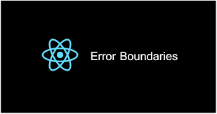 A Basic Guide For Learning React Error Boundary