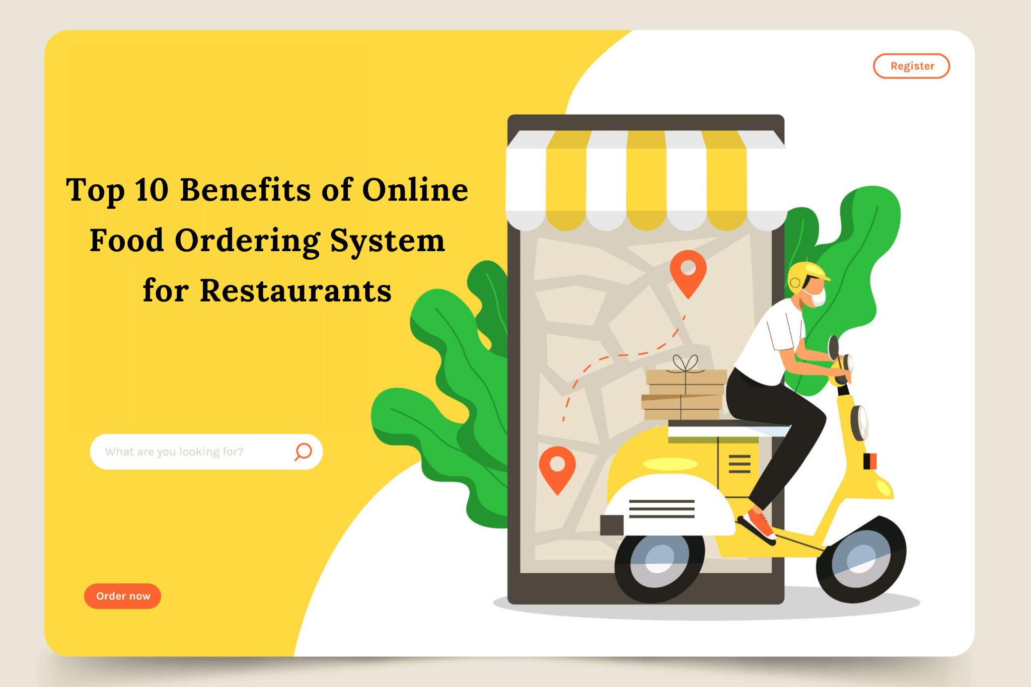 Top 10 Benefits of Online Food Ordering System For Restaurants