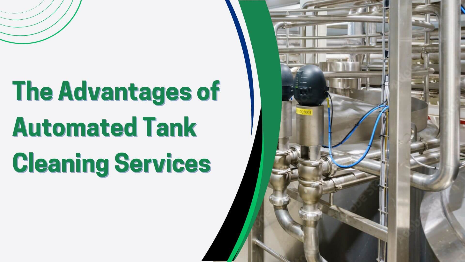 The Advantages of Automated Tank Cleaning Services