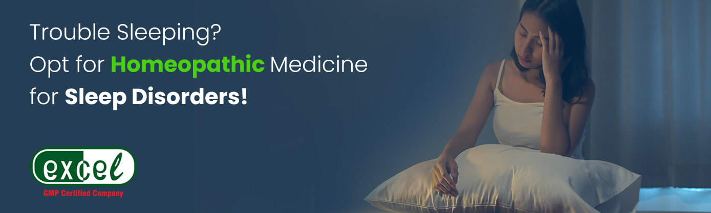 Trouble Sleeping? Opt for Homeopathic Medicine for Sleep Disorders!