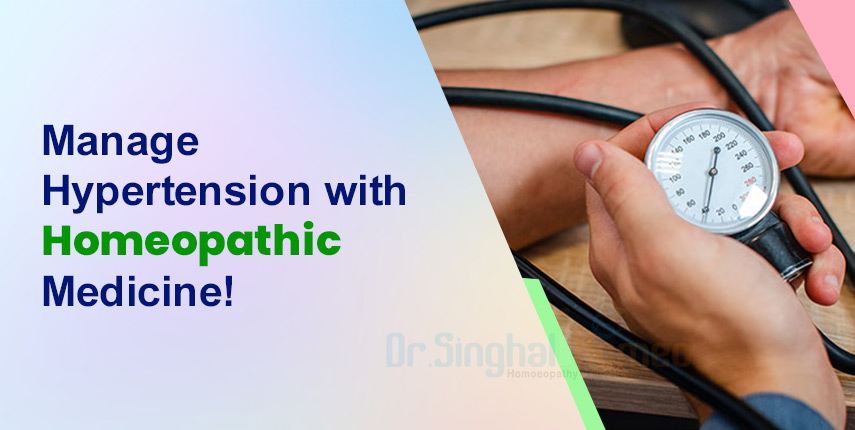 Why Choose Homeopathy for Hypertension Treatment & Where to Get It?