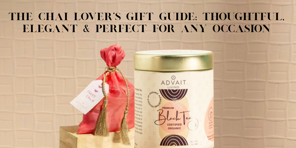 The Chai Lover’s Gift Guide: Thoughtful, Elegant & Perfect for Any Occasion
