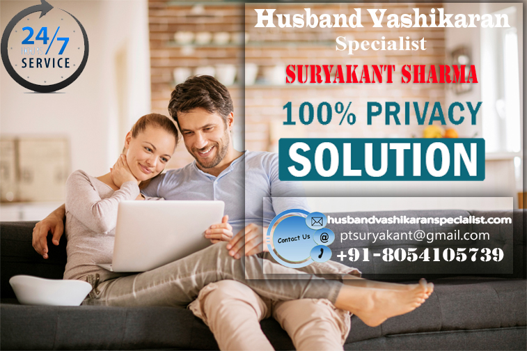Best and Powerful Husband Vashikaran Mantra to Control Your Husband