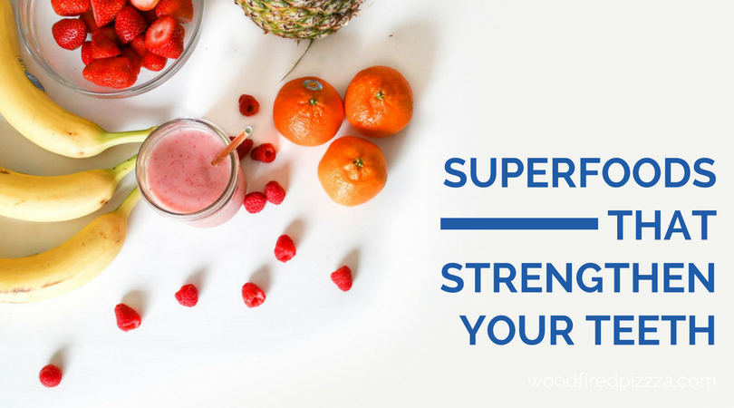 Super Foods That Strengthen Your Teeth