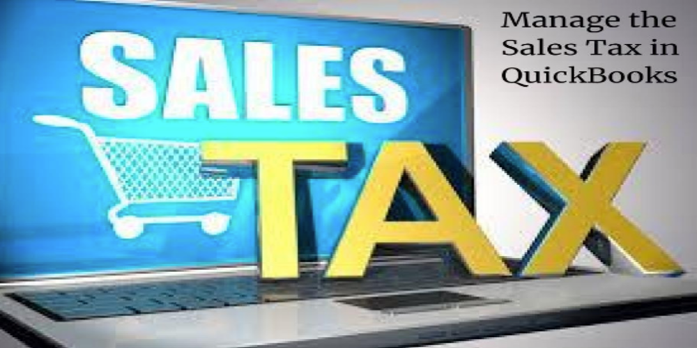Manage the Sales Tax in QuickBooks