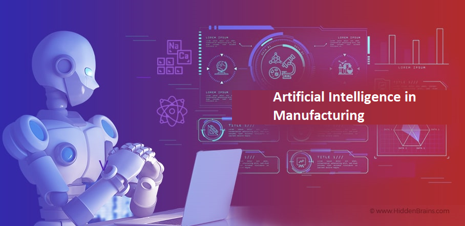 Disrupting the Future of Manufacturing with Artificial Intelligence