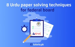Urdu-Paper-Solving-Techniques-for-Federal-Board