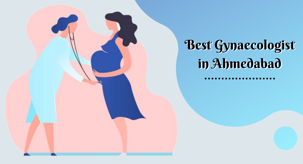 Best Gynaecologist in Ahmedabad at Sunflower Hospital