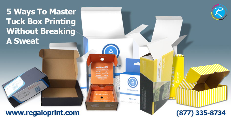 5 Ways To Master Tuck Box Printing Without Breaking A Sweat