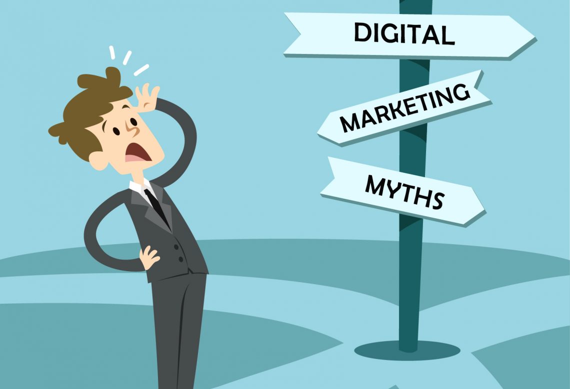 5 Most Common Myths: You should know about Digital Marketing