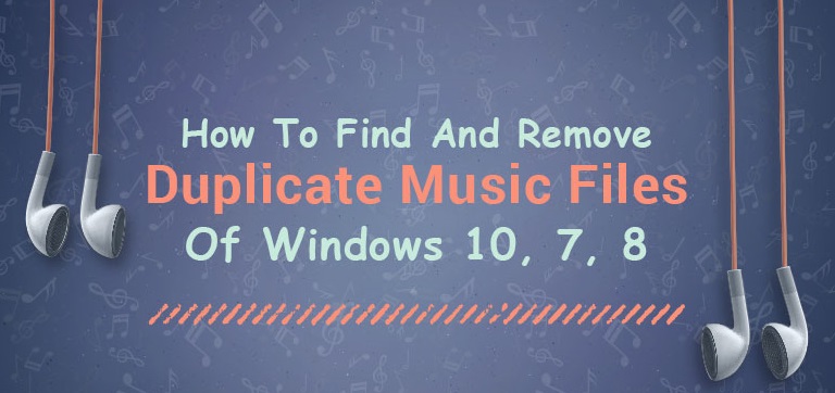 How to Delete Duplicate Pictures & Songs from My Computer