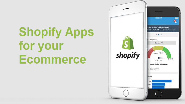 Top Shopify Apps for your Ecommerce Store