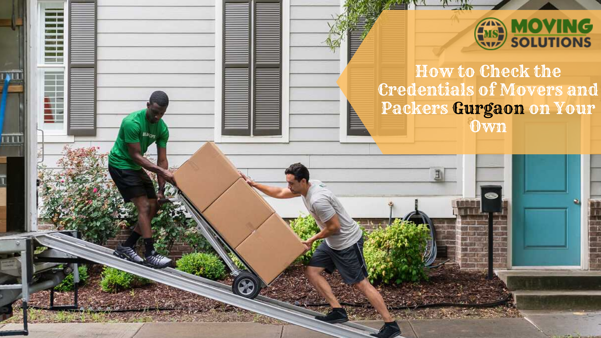 How to Check the Credentials of Movers and Packers Gurgaon on Your Own