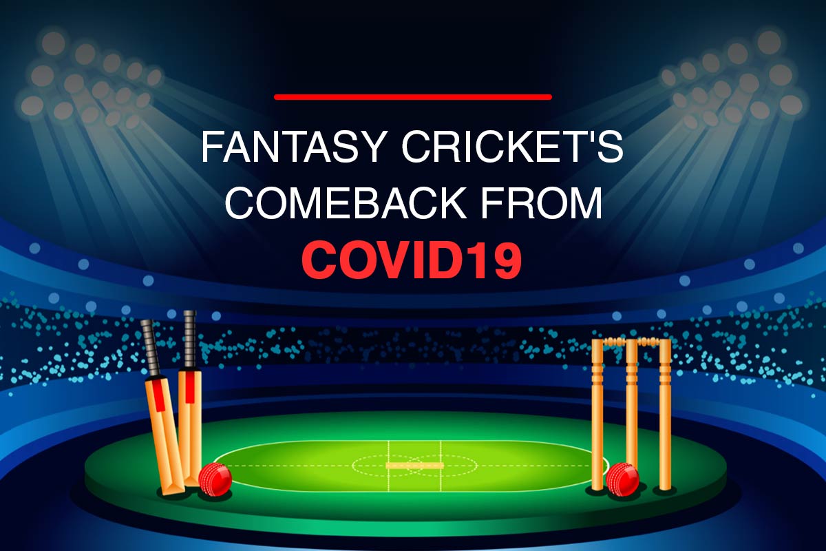 Fantasy Cricket’s Comeback From Covid19