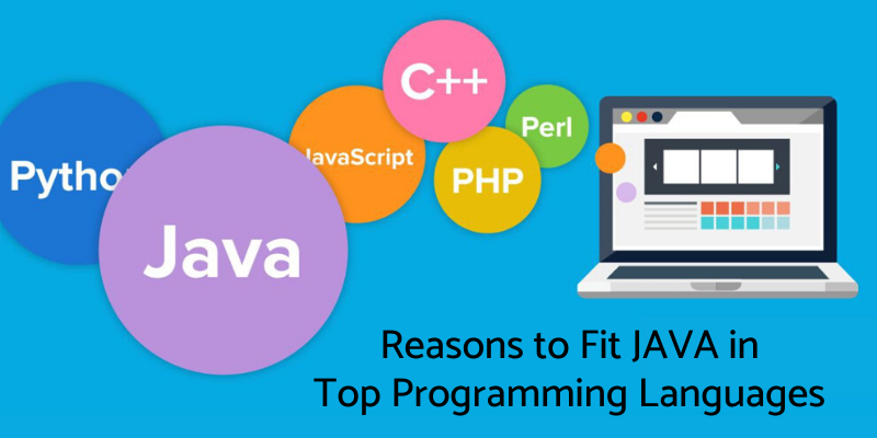 Reasons to Fit Java in Top Programming Languages