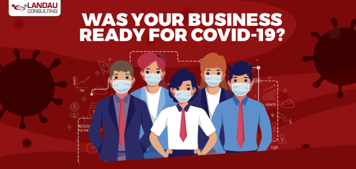 Was Your Business Ready for COVID-19?