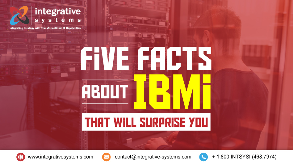 Five Facts About IBMi That Will Surprise You