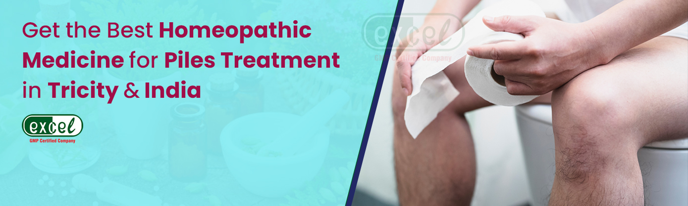 Get the Best Homeopathic Medicine for Piles Treatment in Tricity & India